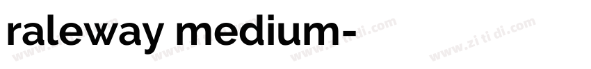 raleway medium字体转换